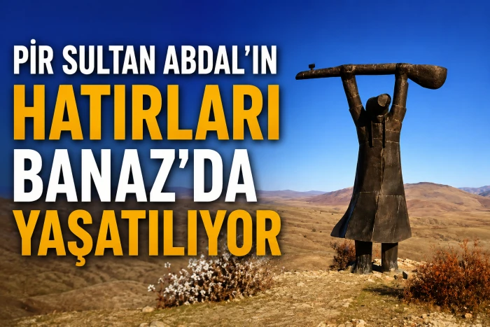 B&uuml;y&uuml;k Halk Ozanı Pir Sultan Abdal Kimdir?