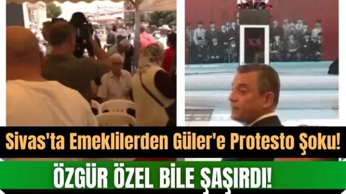 Sivas'ta Emeklilerden Güler'e Protesto Şoku! Özgür Özel Bile Şaşırdı!