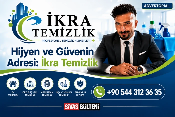 Sivas&rsquo;ta Temizlik Sekt&ouml;r&uuml;nde Y&uuml;kselen İsim: İkra Temizlik