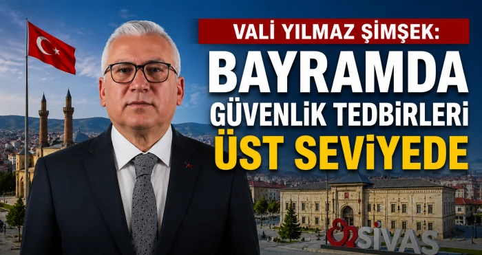 Sivas'ta yaklaşan Kurban Bayramı &ouml;ncesi asayiş ve trafik tedbirleri artırıldı.